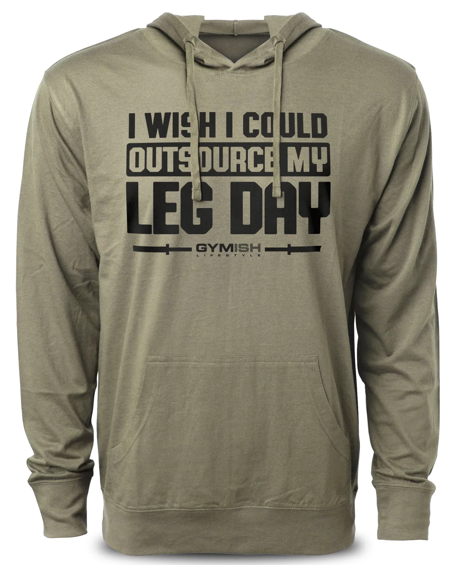 118. Outsource Leg Day Funny Workout Hoodie for Men
