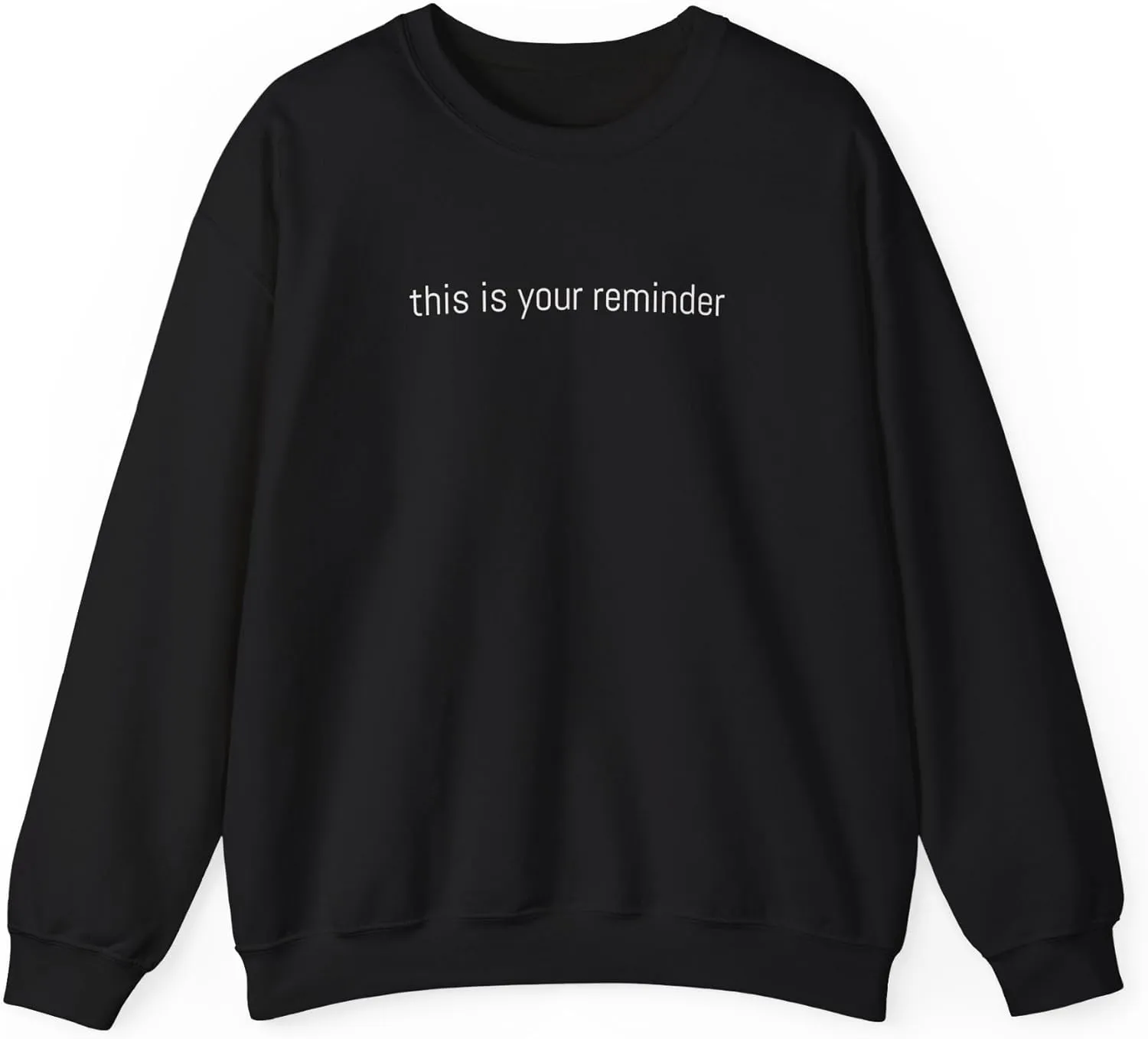 As You Climb, Motivational Statement Unisex Heavy Blend Crewneck Sweatshirt