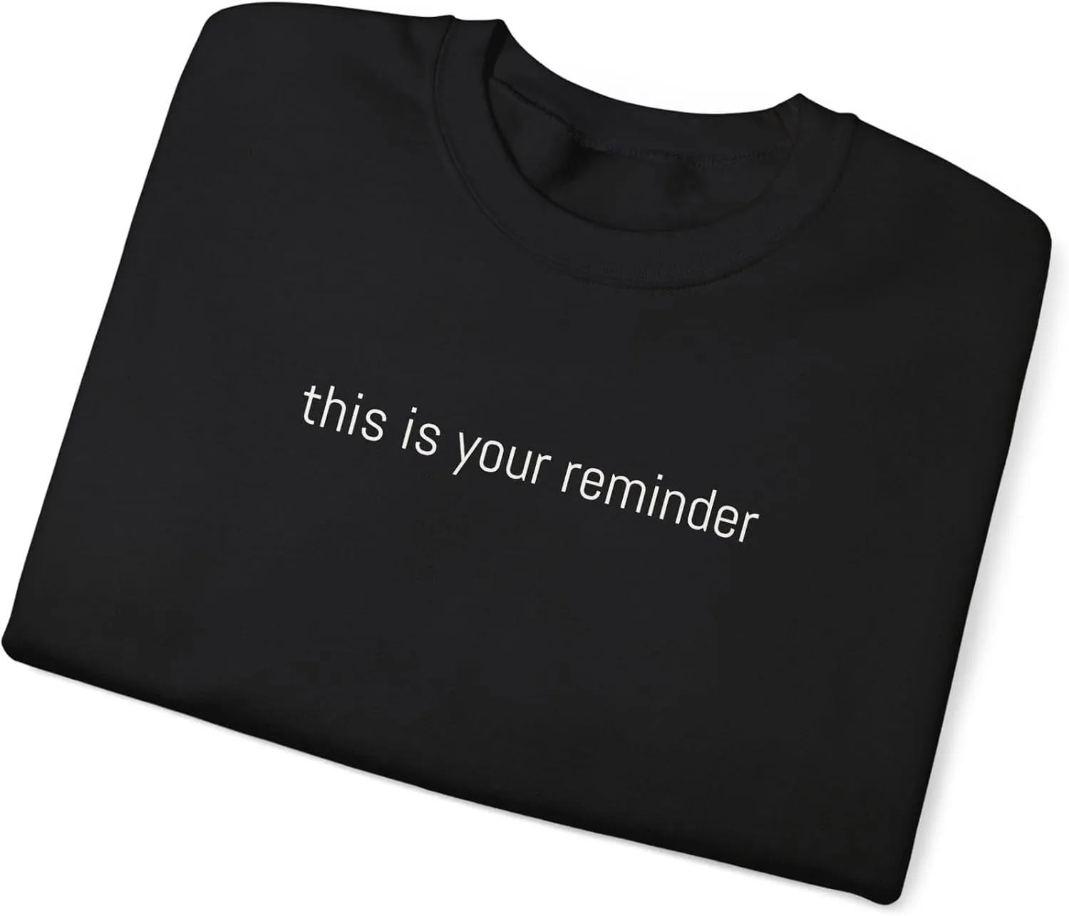 As You Climb, Motivational Statement Unisex Heavy Blend Crewneck Sweatshirt
