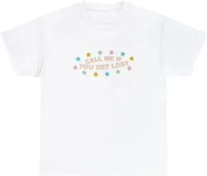 Call Me If You Get Lost T-Shirt, Gift for Vintage Style Tee