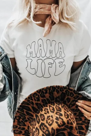 MAMA LIFE | 2 Colors | All Sales Final