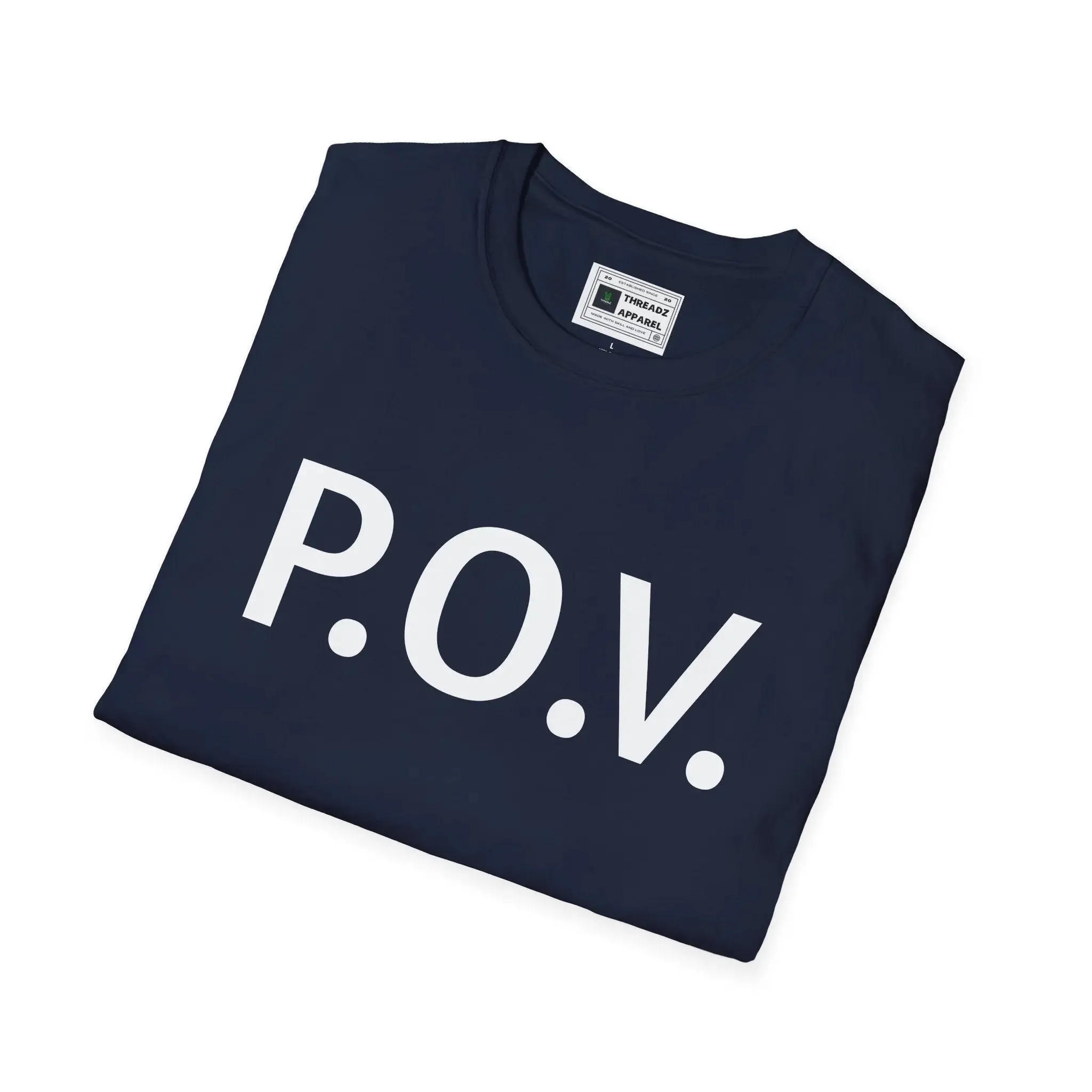 T-Shirt Pov Point of View Opinion Graphic Tee