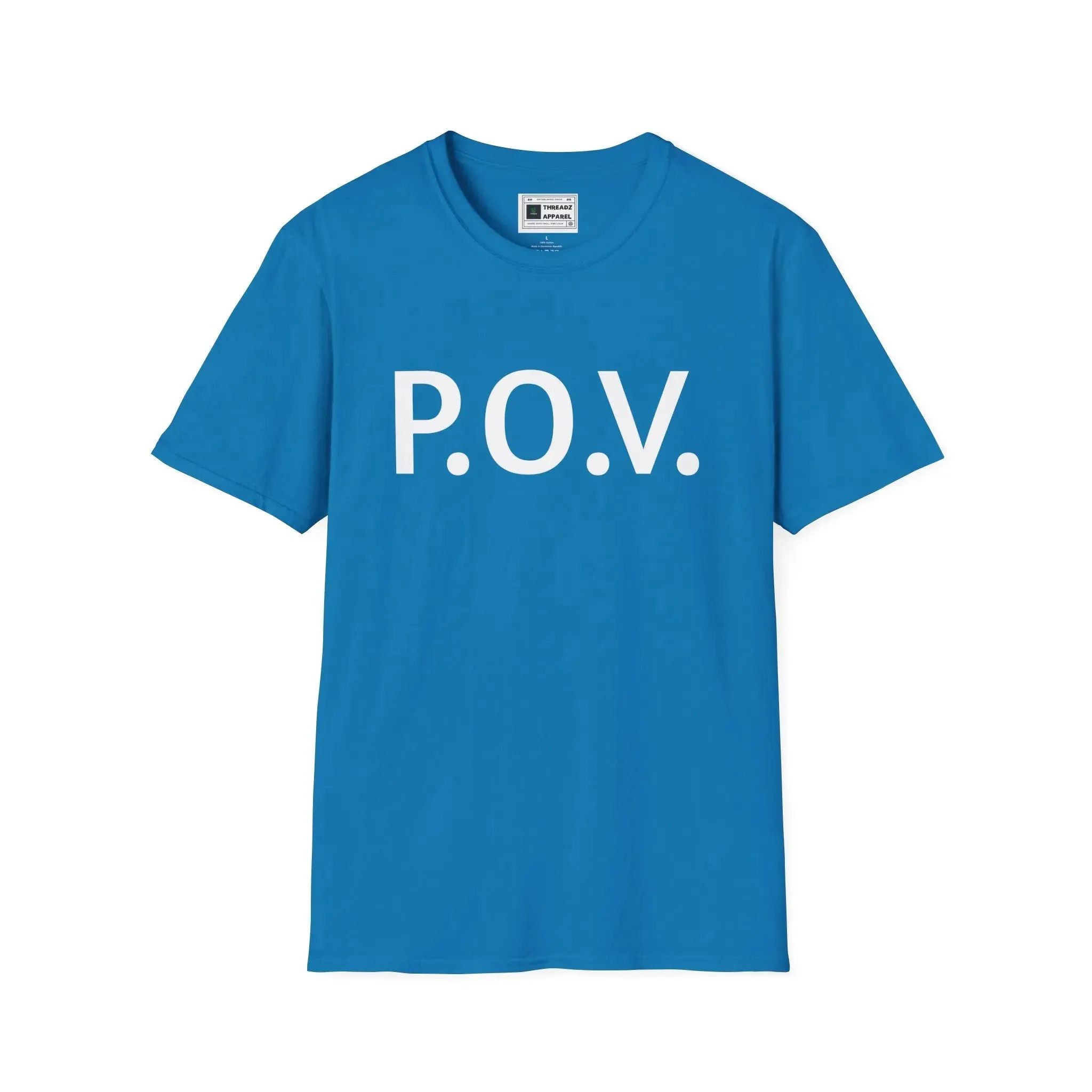 T-Shirt Pov Point of View Opinion Graphic Tee