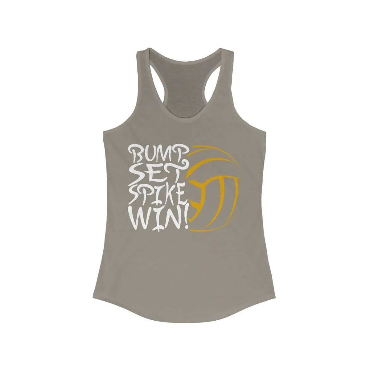 Volleyball Bump Set Spike Win Women's Ideal Racerback Tank