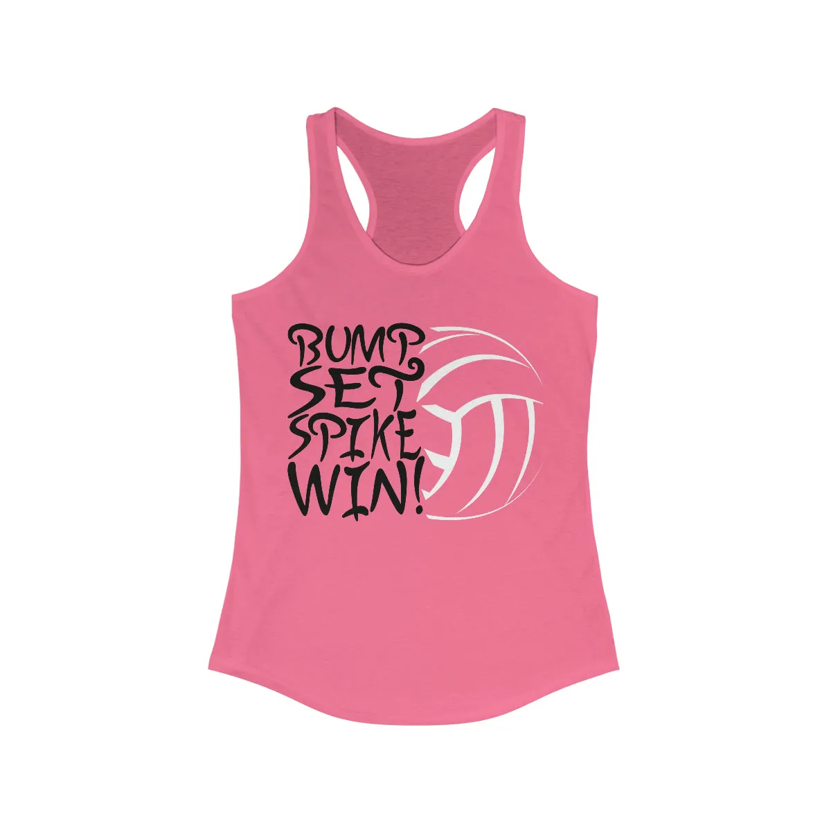 Volleyball Bump Set Spike Win Women's Ideal Racerback Tank
